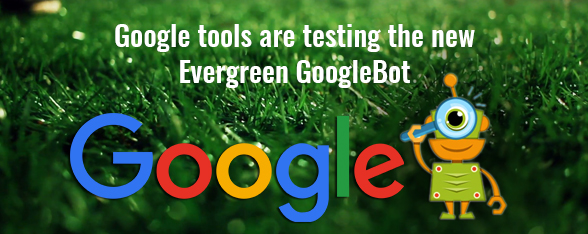 Evergreen-GoogleBot